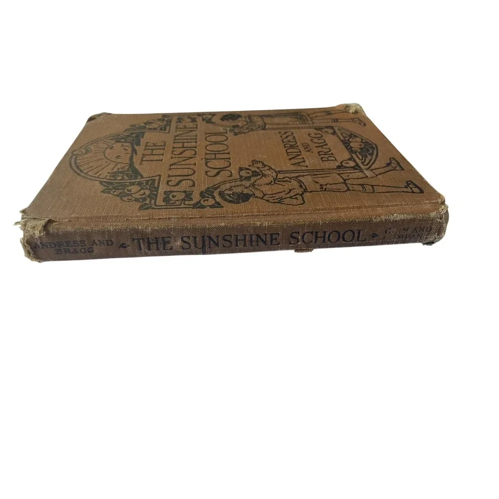 The Story Series in Health The Sunshine School by Andress & Bragg 1928 Ginn & Co